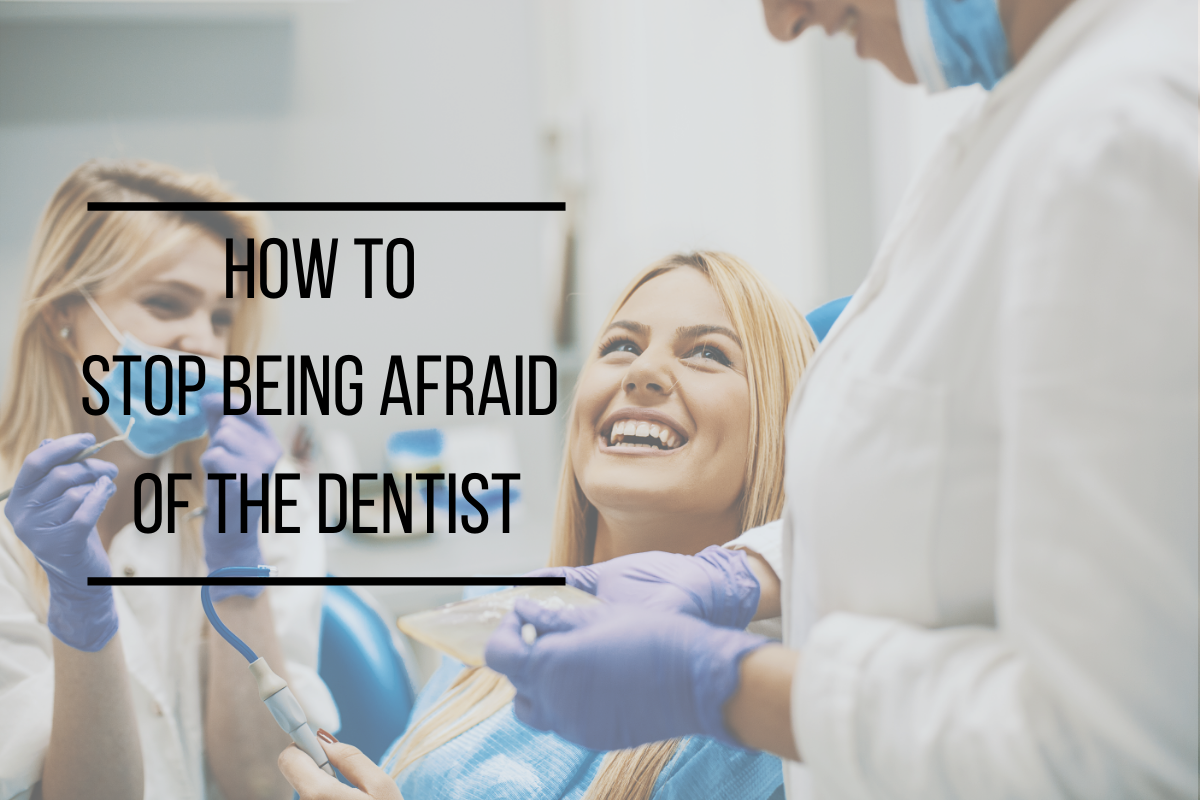 How to Stop Being Afraid of the Dentist | Hampton Cove, AL Dentist